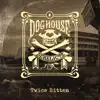 Doghouse Derelicts - Twice Bitten - Single